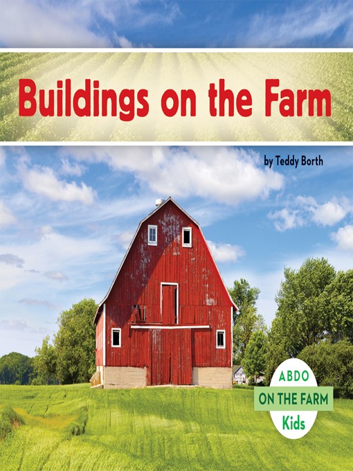 Title details for Buildings on the Farm by Teddy Borth - Wait list